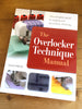 The Overlocker Technique Manual by Julia Hincks - Craftyangel